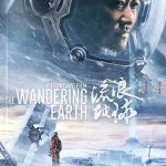 Lưu Lạc Địa Cầu (The Wandering Earth) 2019